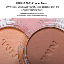 Load image into Gallery viewer, NAMING Fluffy Powder Blush Bashful